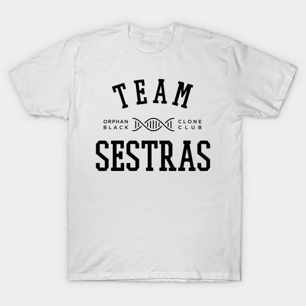 TEAM SESTRAS ORPHAN BLACK T-Shirt by localfandoms